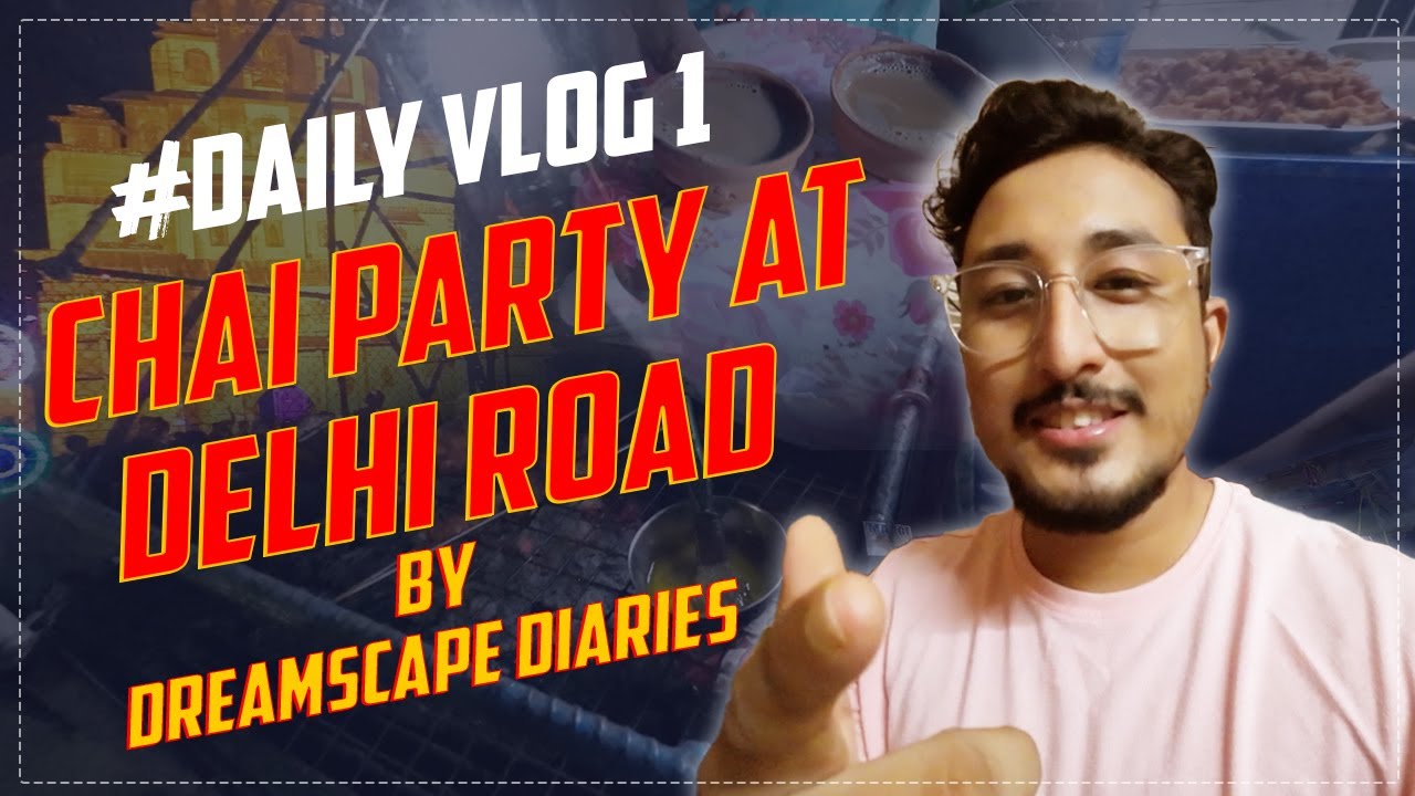 CHAI PARTY AT DELHI ROAD || 1st Vlog || Diwali Time|| ft. Animesh da #diwali2024 #carride #tealovers