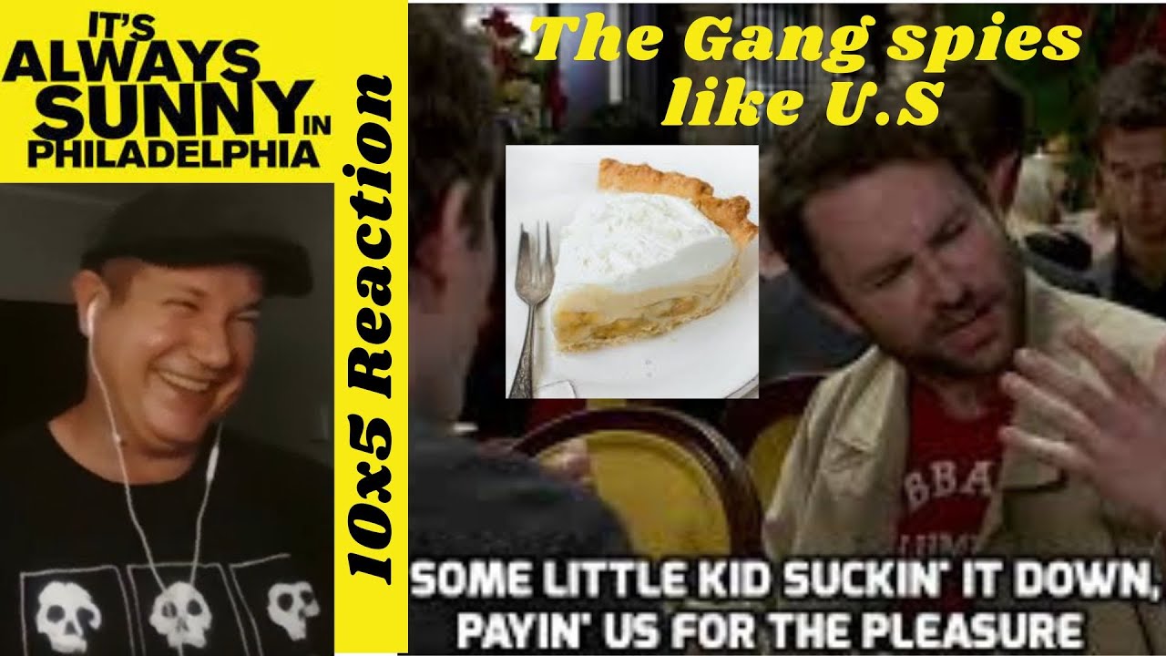 YUMMY! *ALWAYS SUNNY 10x5* REACTION  *AUSSIE REACTS*