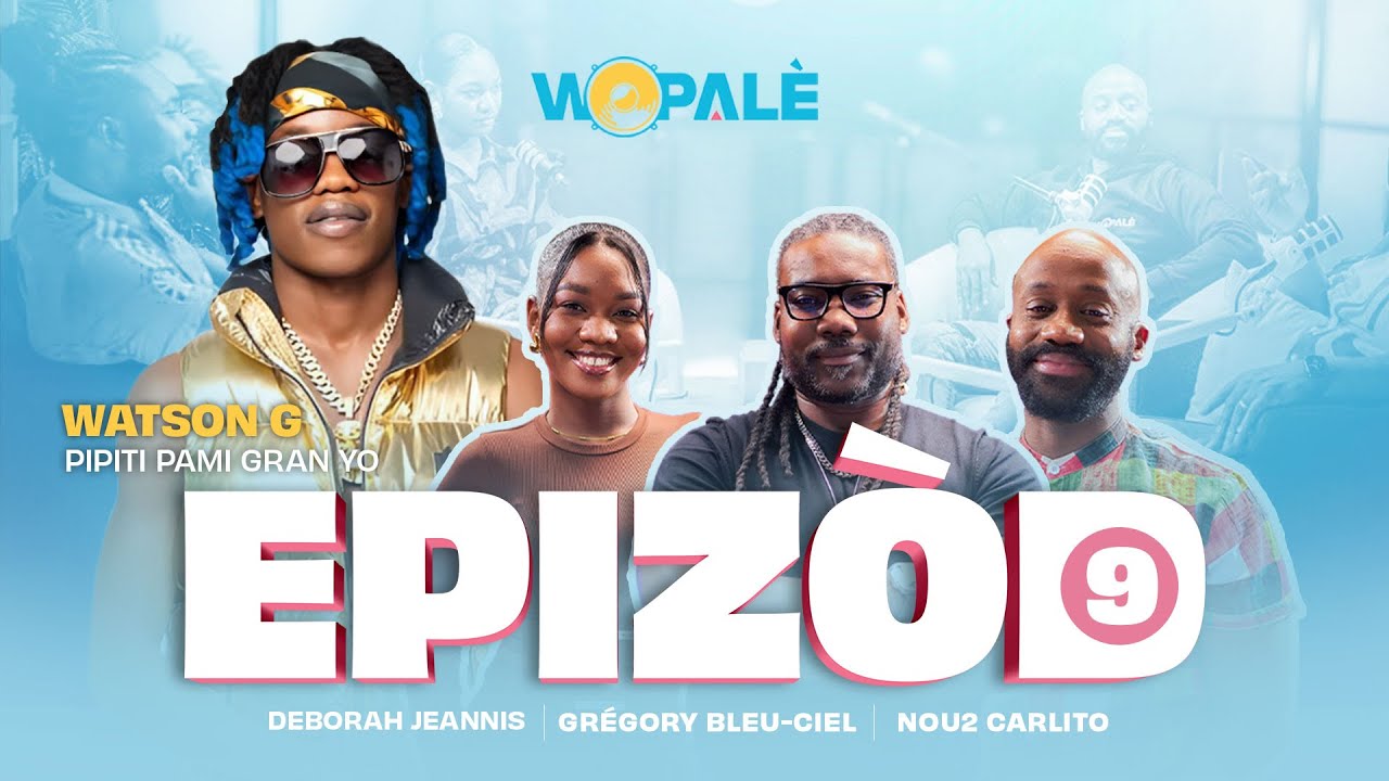 WOPALÈ AK WATSON G
