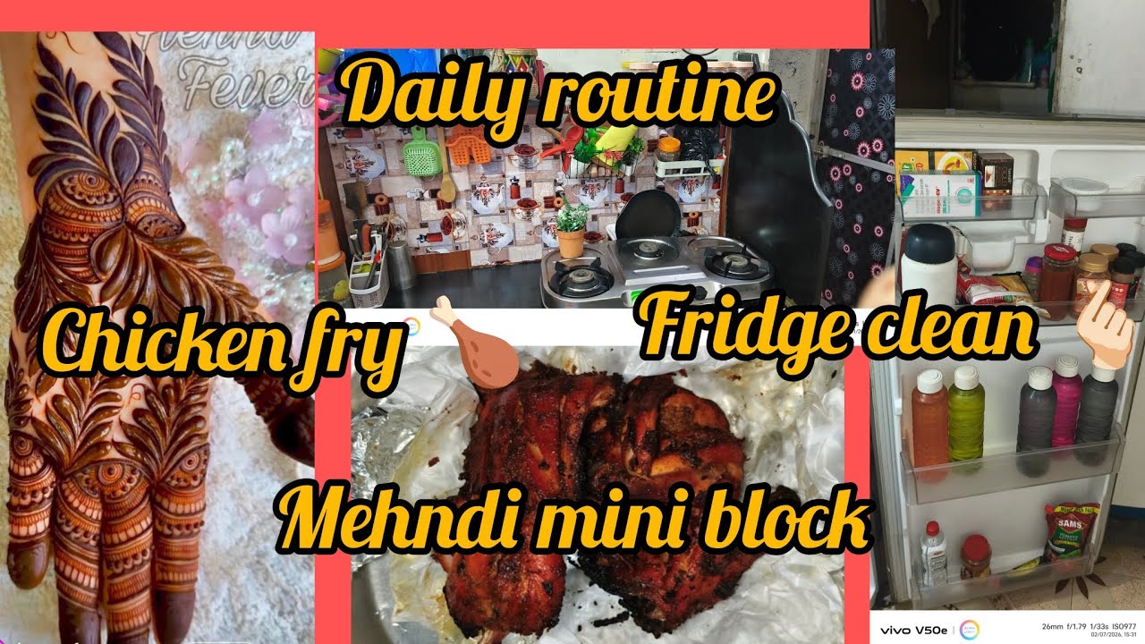 Daily routine#Aaj Maine ki Apne Ghar Ki saaf Safai#chicken fry # mehndi #🙏🏻#youtubeshort