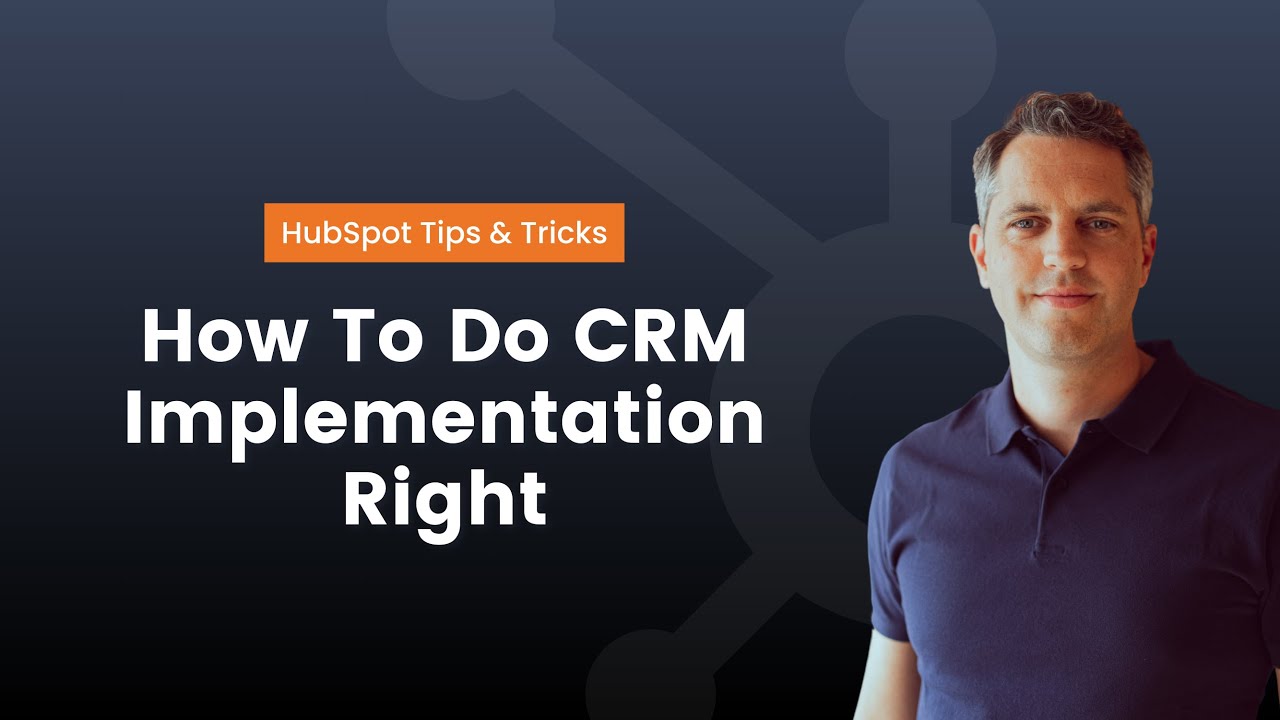 How To Do CRM Implementation Right