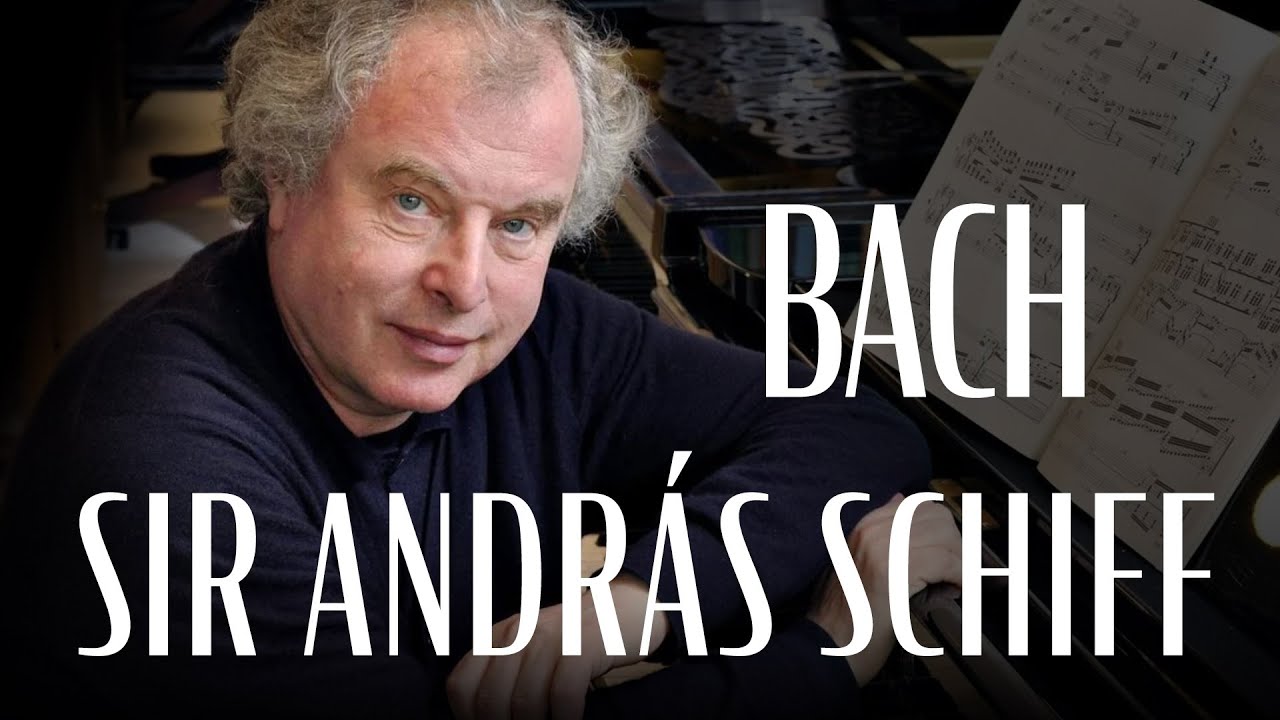 Sir András Schiff Plays Bach