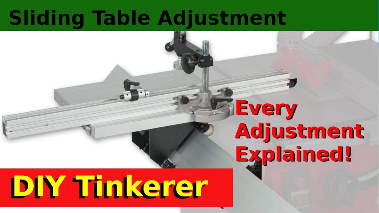 Table Saw: Sliding Table Adjustment