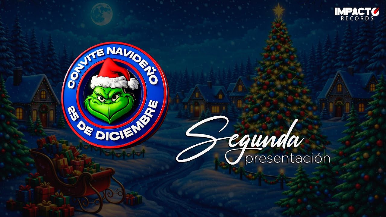 CONVITE NAVIDEÑO 25 DE DICIEMBRE/SEGUNDA PRESENTACION