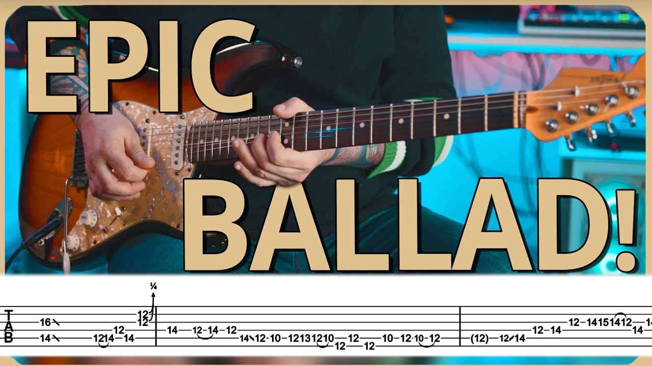 EPIC Ballad Guitar Solo with TABS!