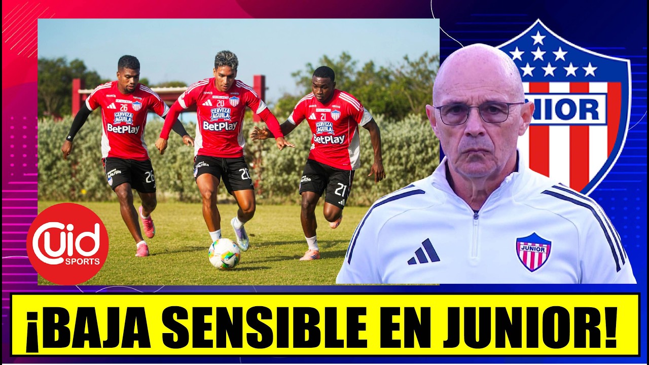 ¡LO ÚLTIMO! OTRA BAJA EN LA TITULAR DEL JUNIOR  | SALIDAS Y ENTRADAS EN CONVOCATORIA VS FORTALEZA