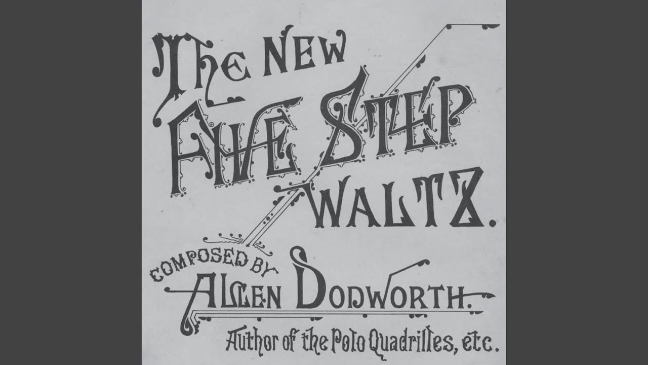 The New Five Step Waltz