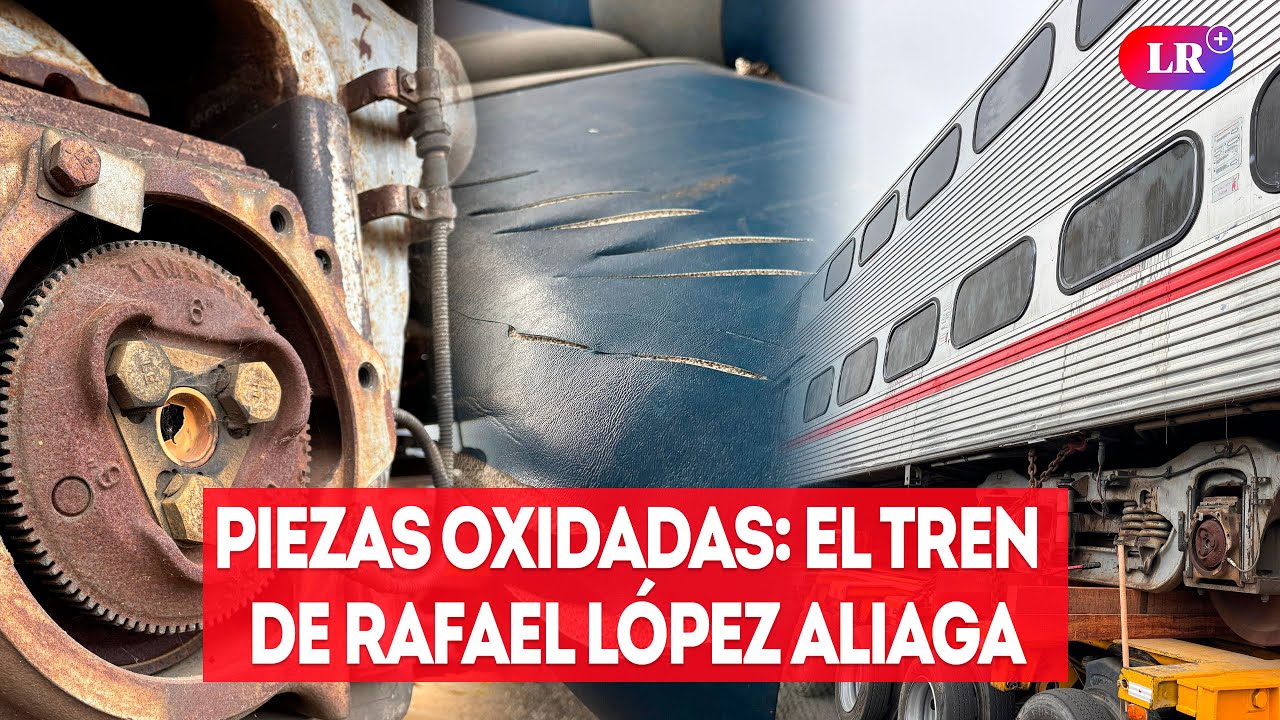 🔴 Piezas oxidadas: así son los vagones del tren Lima-Chosica de Rafael López Aliaga | #HardNews