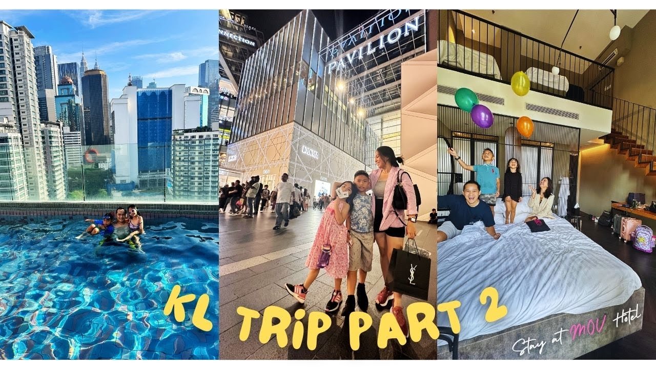 KL trip part 2 | Nginap di daerah Bukit Bintang | MOV Hotel