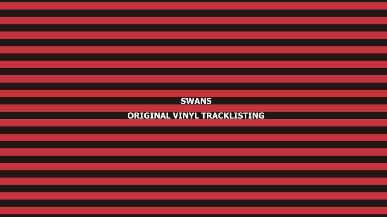 Swans - Swans EP [1982] | Full Original Vinyl Tracklist