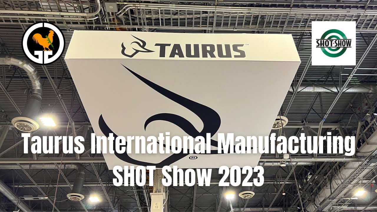 Taurus International Manufacturing - SHOT Show 2023