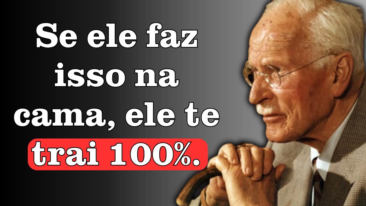Um homem infiel sempre deixa esses sinais (Psicologia Masculina) - Carl Jung