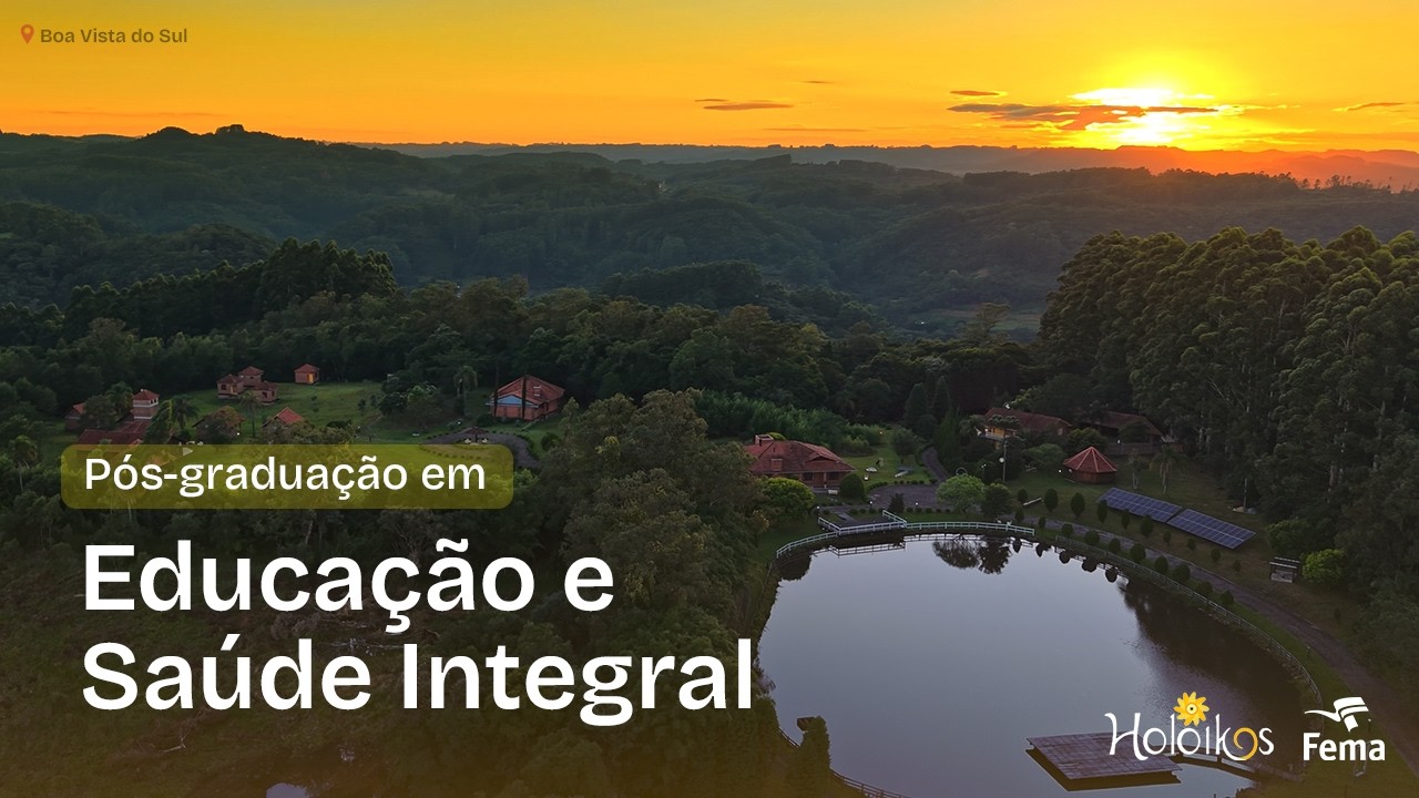 Conheça a Pós-graduação em Educação e Saúde Integral