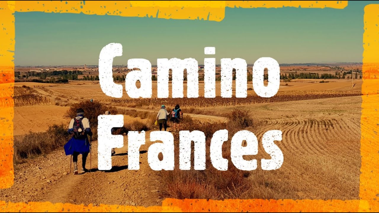 Camino Frances | Camino de Santiago | Way of Saint James | Jakobsweg