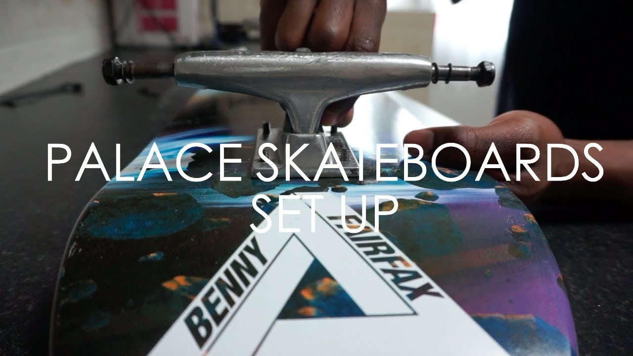 Palace Skateboards Setup