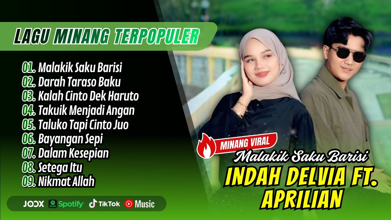 Aprilian Ft Indah Delvia - MALAKIK SAKU BARISI - DARAH TARASO BAKU || LAGU MINANG TERBARU 2026