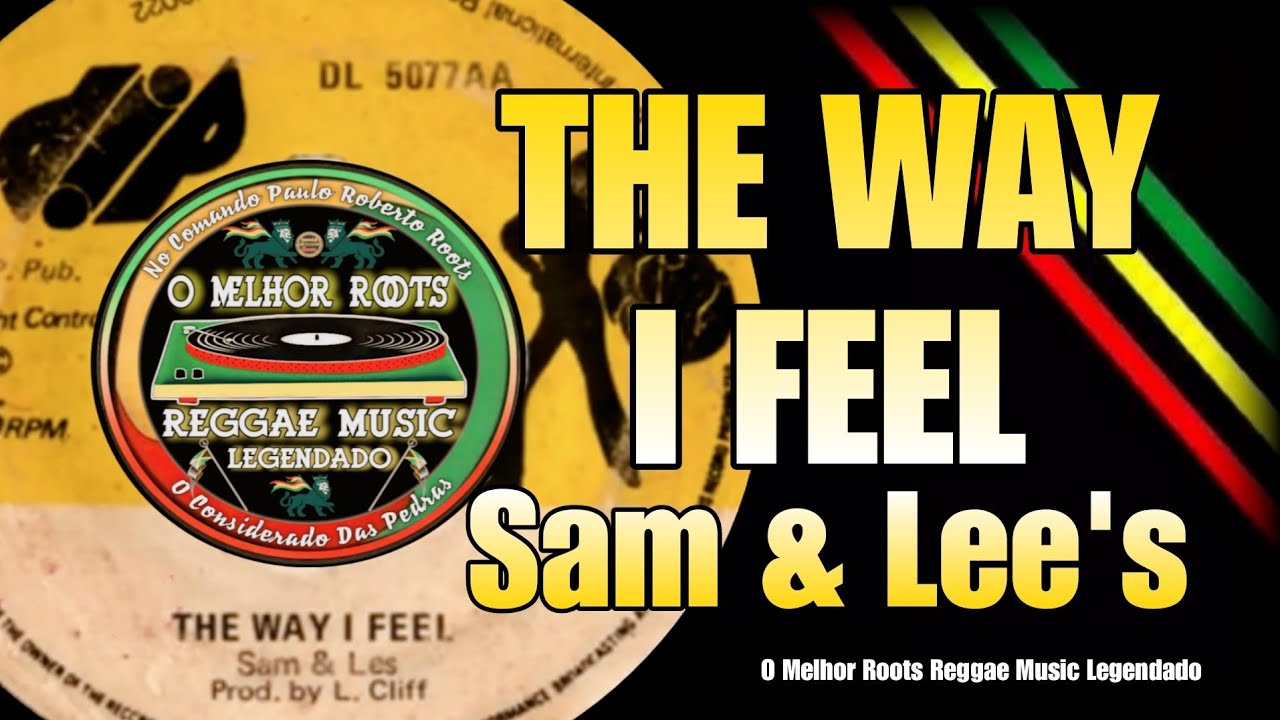 Sam & Lee's - The Way I Feel | Legendado 