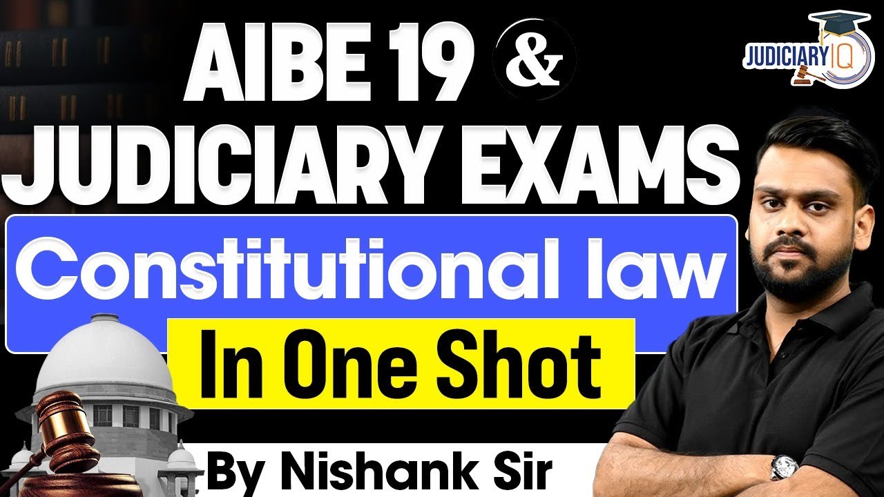 AIBE & Judiciary Exams
Constitutional law In One shot | By Nishank sir