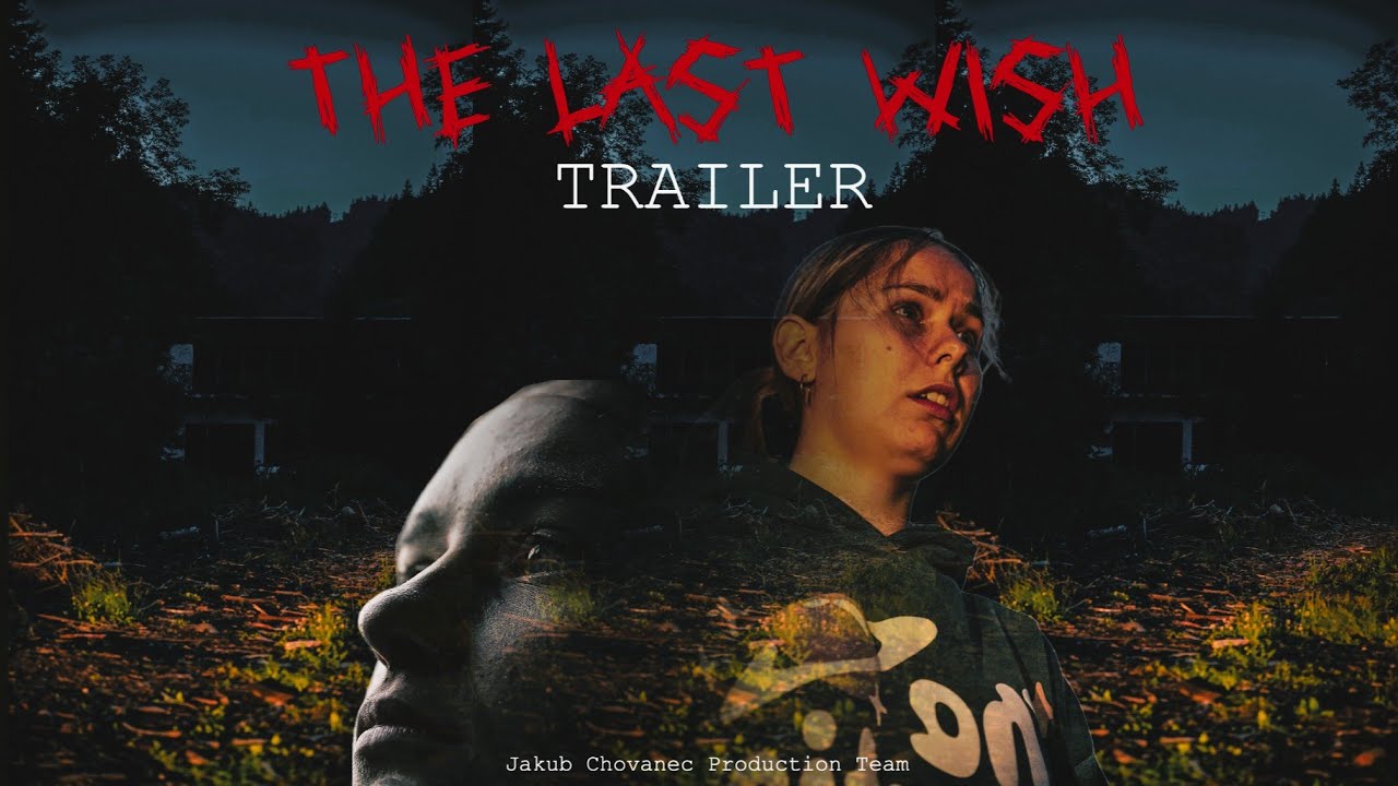 The Last Wish - Trailer