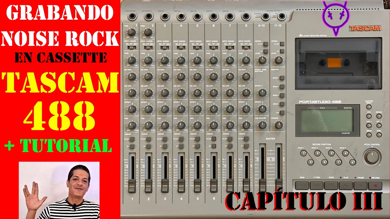 03 TASCAM 488 #TUTORIAL+ GRABACIÓN #NOISEROCK #POPNOISE (BAJO) #tascam #portastudio #indieartist