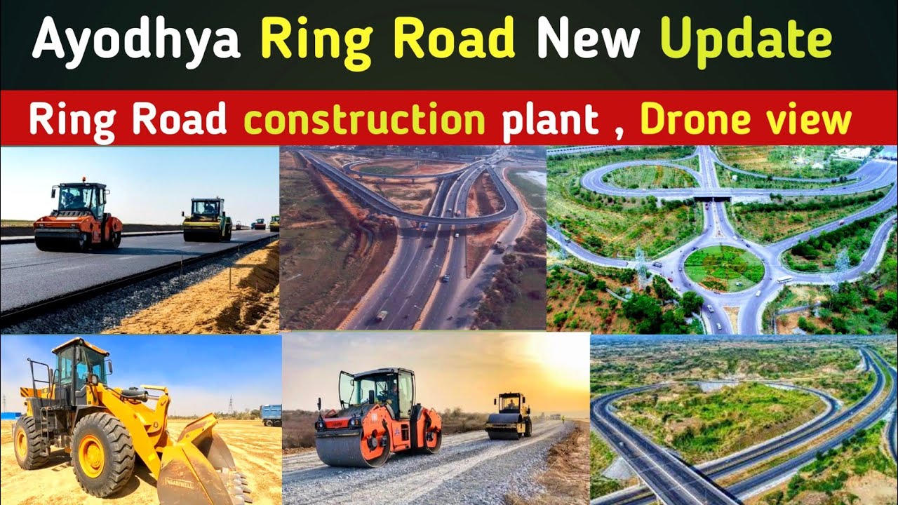 Ayodhya Rind Road New Update| Ayodhya new project update| ring road construction | Ayodhya