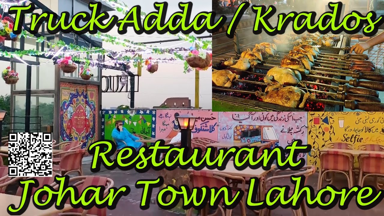 Krados | Truck Adda | Restaurant | Johar Town Lahore | Desi Food #kradosrestaurant #truckadda