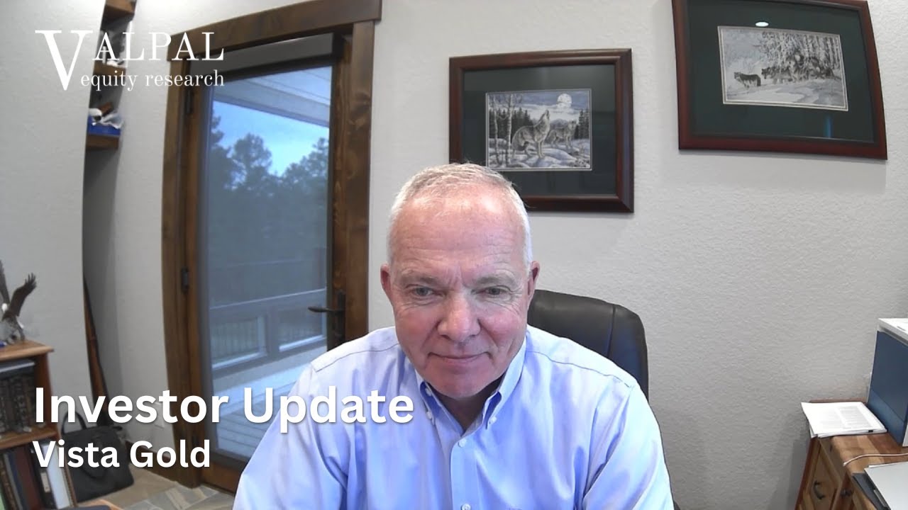 Vista Gold: Investor Update