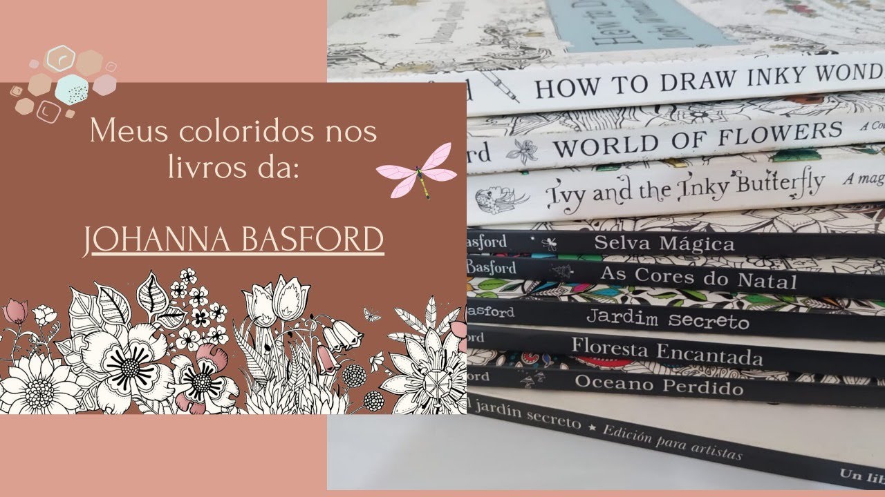 Meus coloridos nos livros da JOHANNA BASFORD