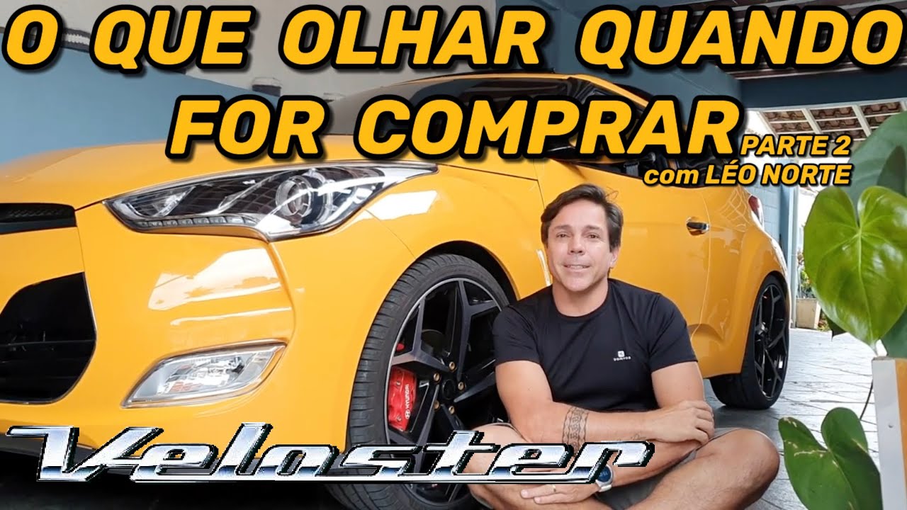 O que olhar quando for comprar um Veloster - parte 2