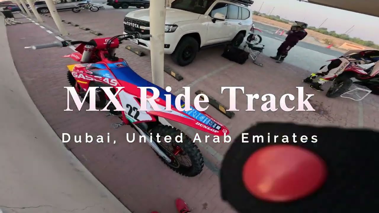 MX RIDE TRACK LAPS IN DUBAI! 🇦🇪