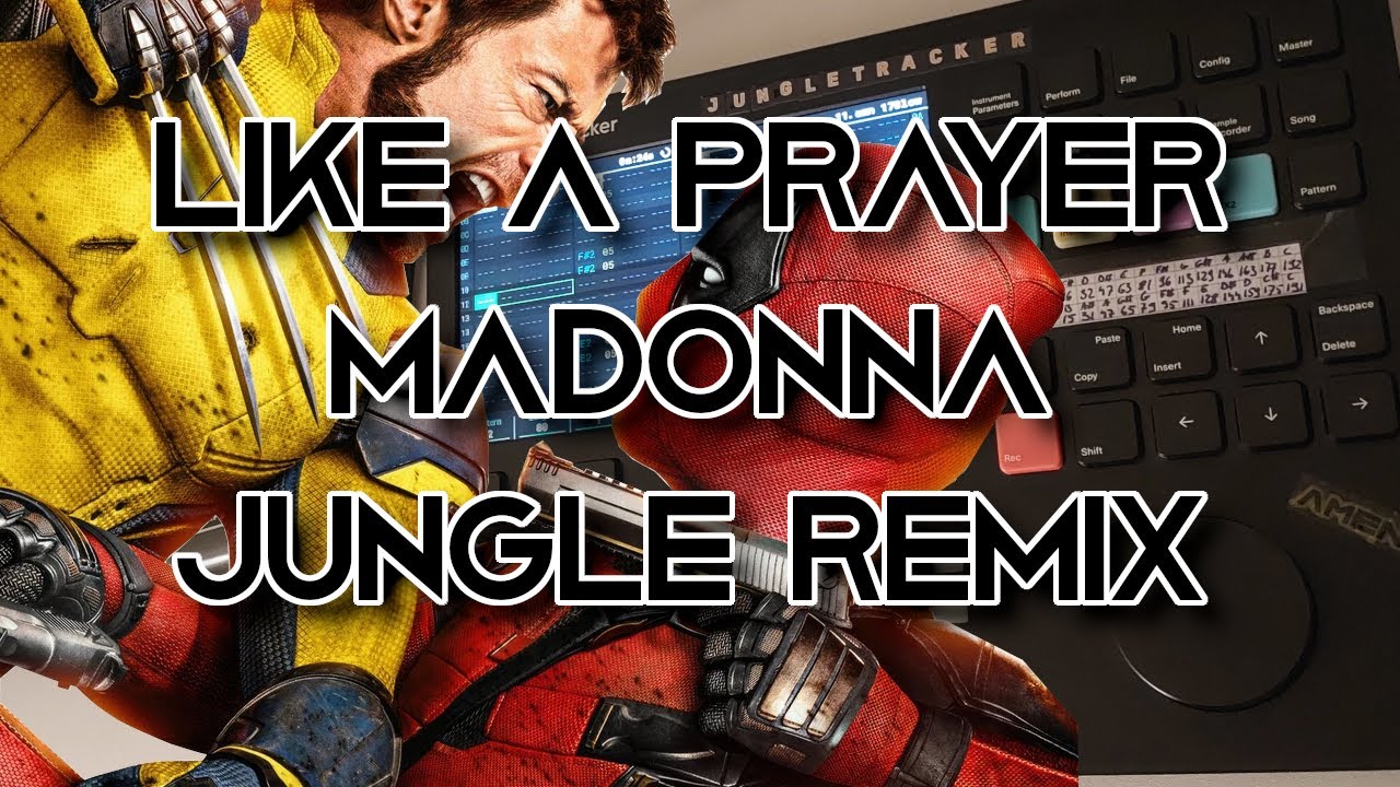 Madonna - Like a Prayer Deadpool & Wolverine soundtrack Jungle Remix