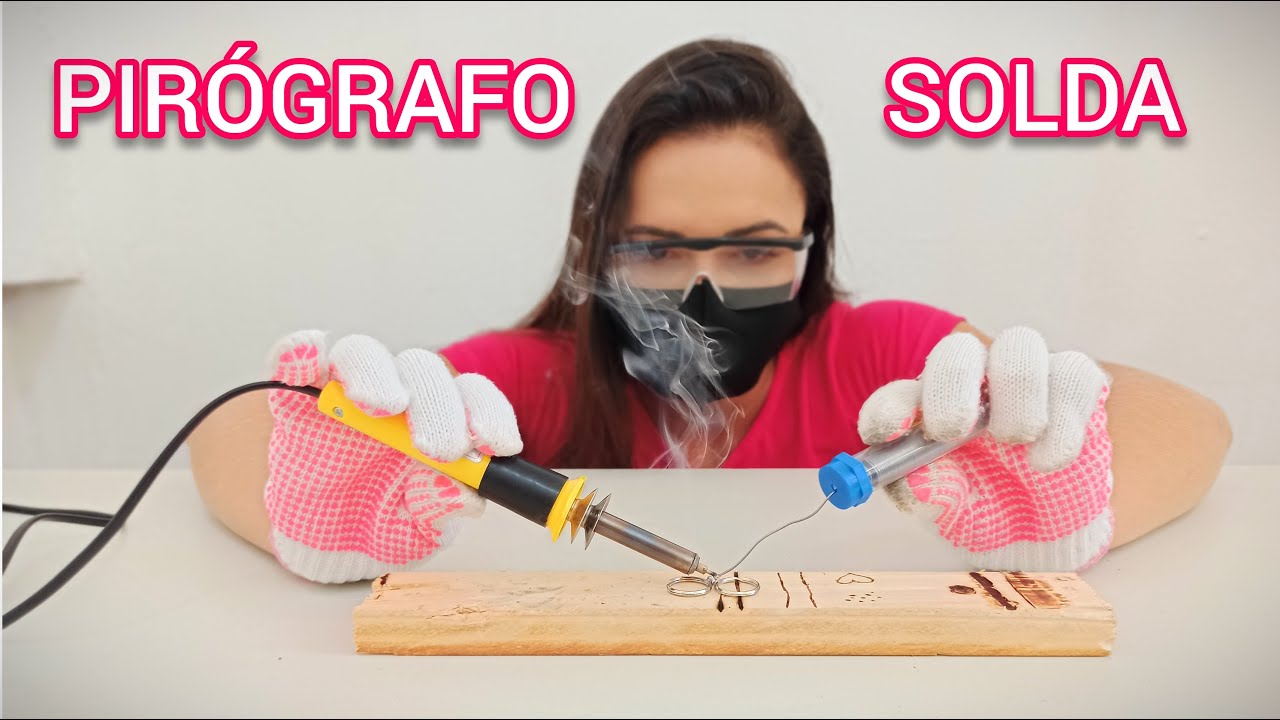 Aprendi a soldar de maneira fácil usando um pirógrafo. O que é? Para que serve? Como utilizar?