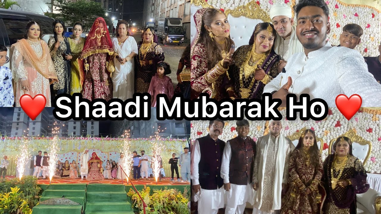 Shaadi Mubarak Ho | Full Wedding Vlog | Dulha & Dulhan Ki Entry | Nikahnama | Bidaai