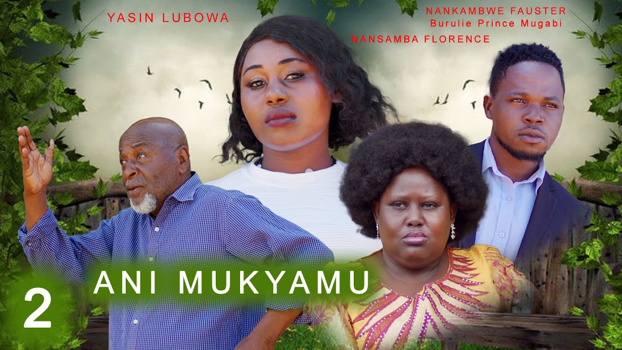 WHO TO BLAME / part 2 - THE CRAZIEST LOVE (FULL UGANDAN MOVIE)