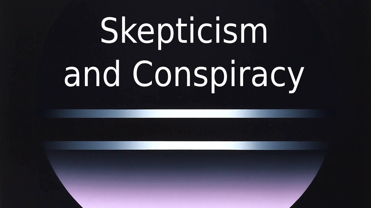 The Conspiracy Hypothesis