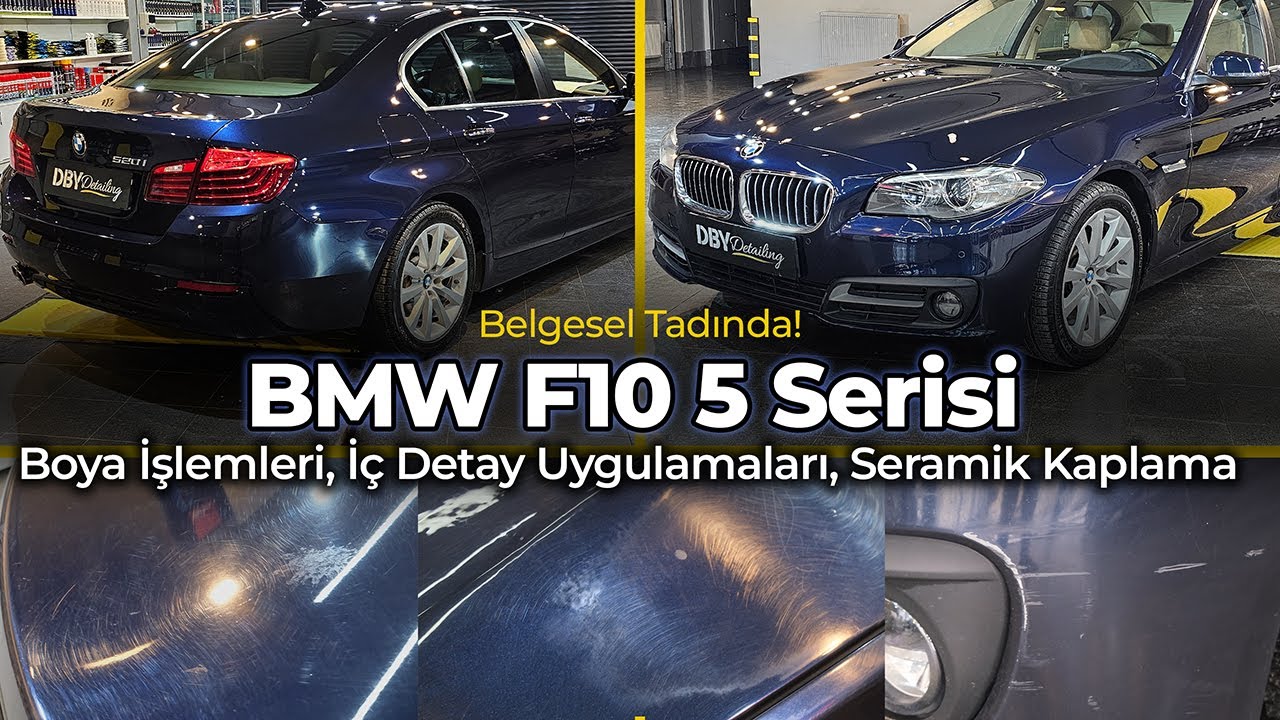 F10'un Kaderi Değişti! - BMW 5 Serisi - Kapsamlı Detay Uygulamaları - BELGESEL TADINDA!