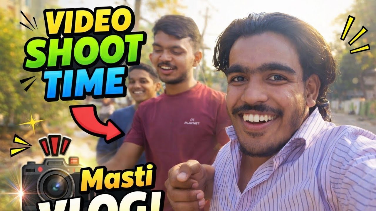 Video shoot ke time pe...Masti 😂