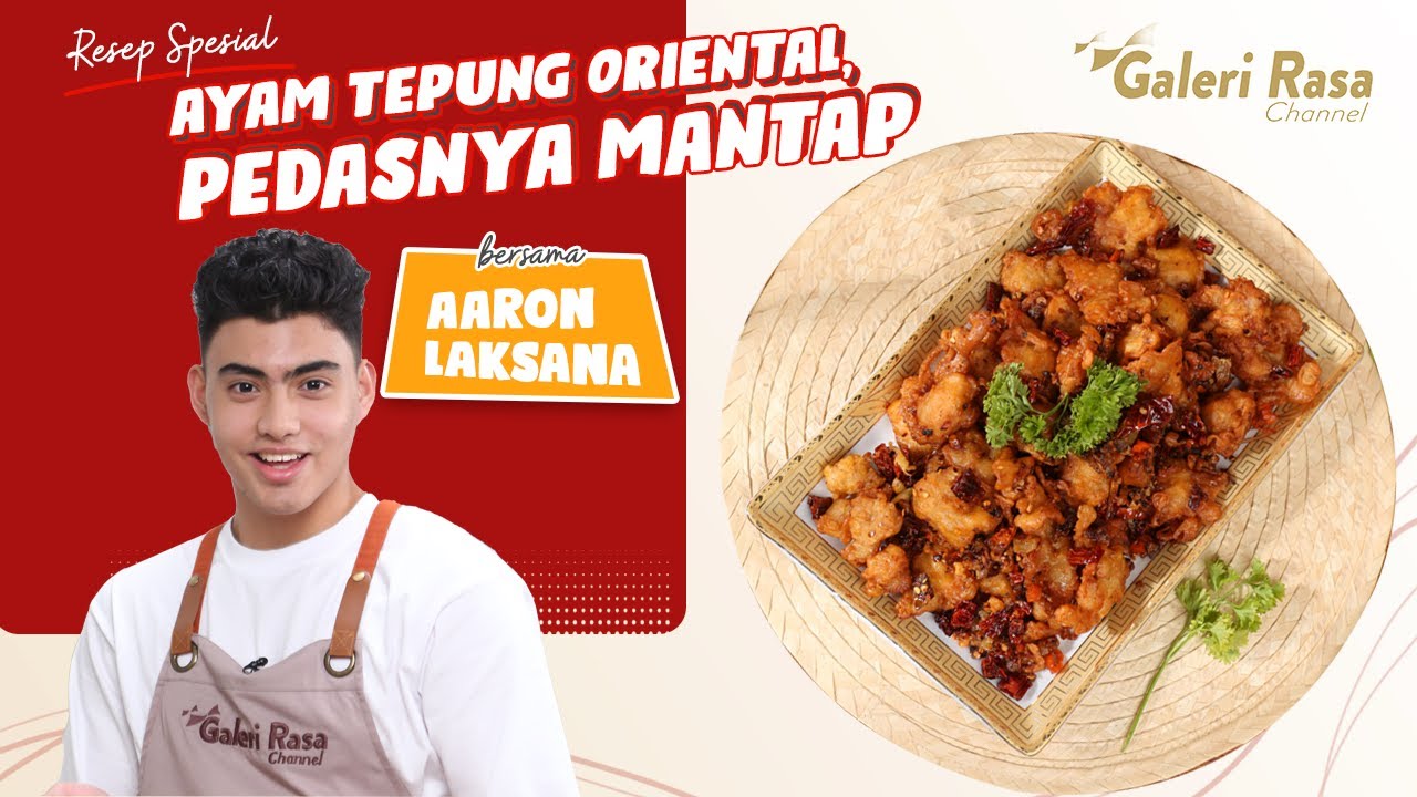 AARON LAKSANA | AYAM TEPUNG ORIENTAL, PEDASNYA MANTAP~ SZECHUAN PEPPER CHICKEN