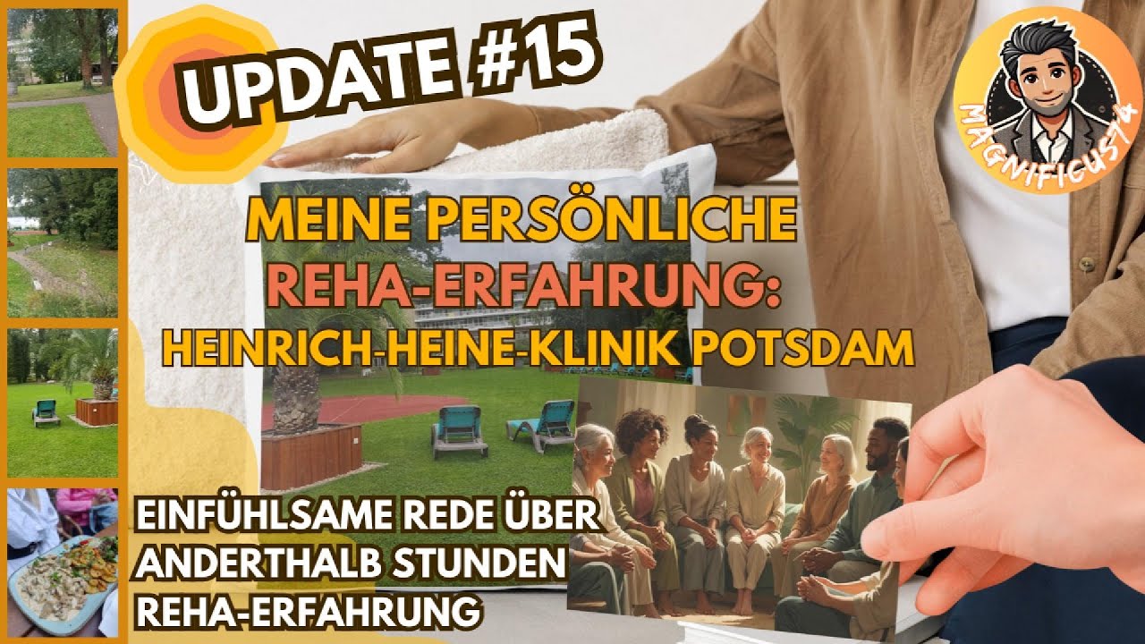 Update #15 nach der Reha #Dr. Ebel Heinrich-Heine-Klinik #Potsdam #Rezension über meinem Aufenthalt