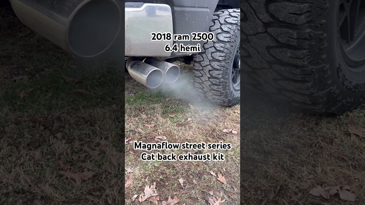2018 ram 2500 6.4 hemi with a Magnaflow street series exhaust kit part number: 15333