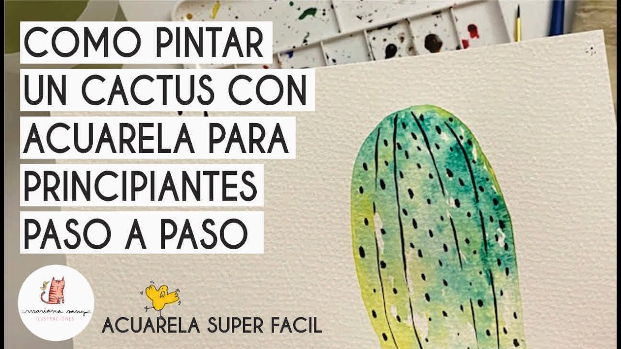 COMO PINTAR UN CACTUS CON ACUARELA - PARA PRINCIPIANTES - PASO A PASO
