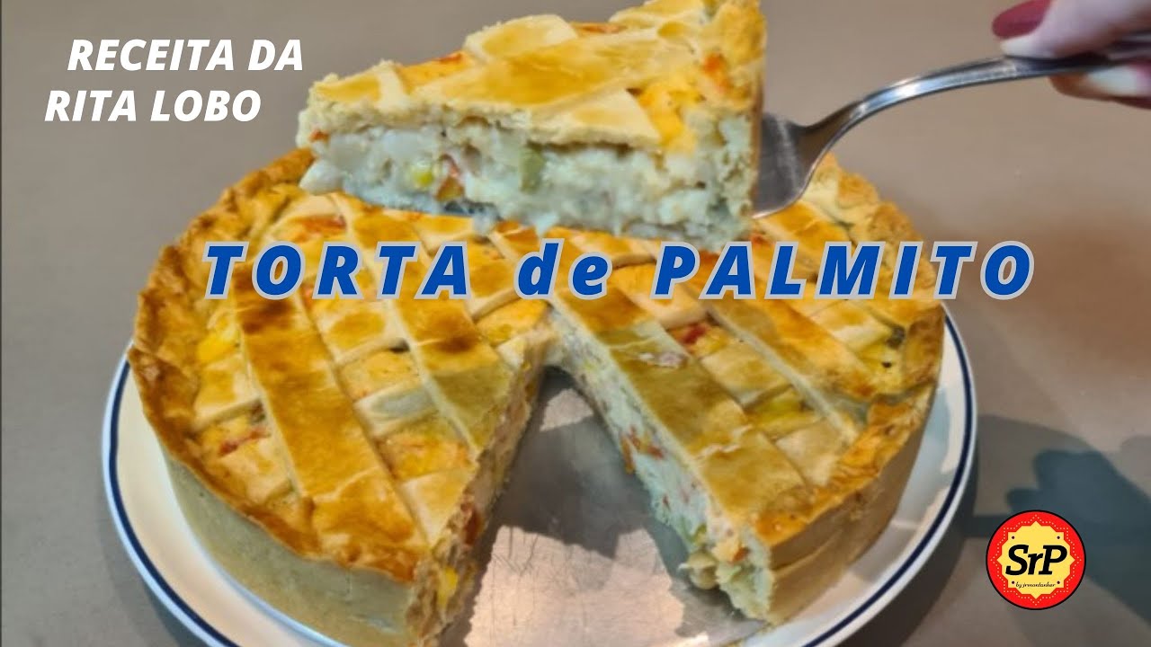 TORTA DE PALMITO DA RITA LOBO. Passo a passo.