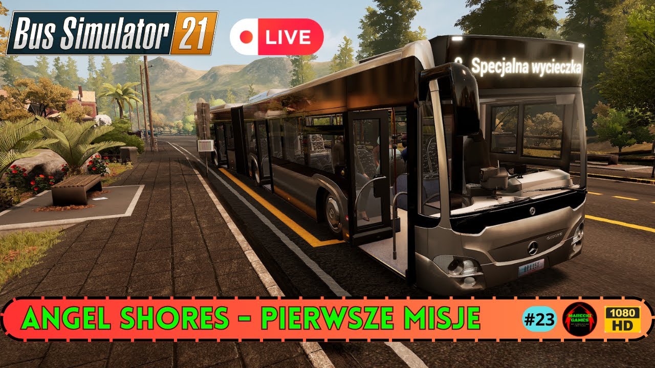 Live🔴 Na Zywo - Bus Simulator 21 - Rozkręcamy firmę w Angel Shores U.S.A #23