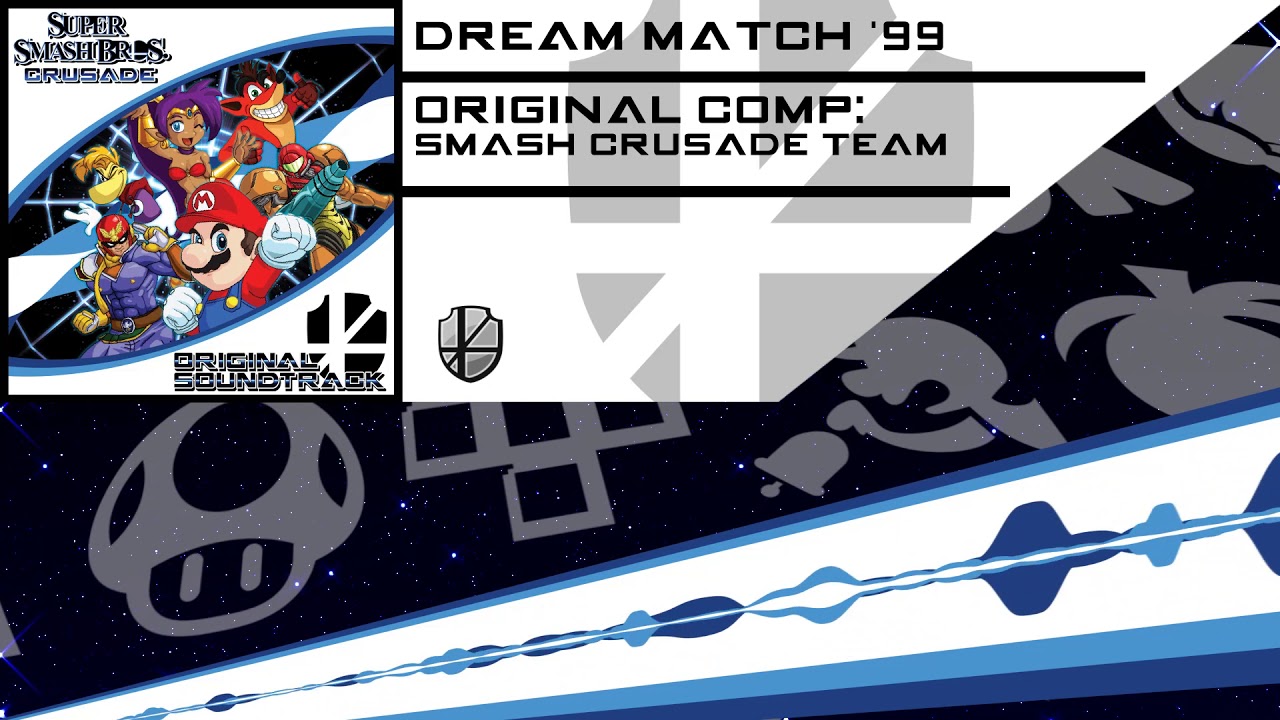 Super Smash Bros Crusade OST : Dream Match '99