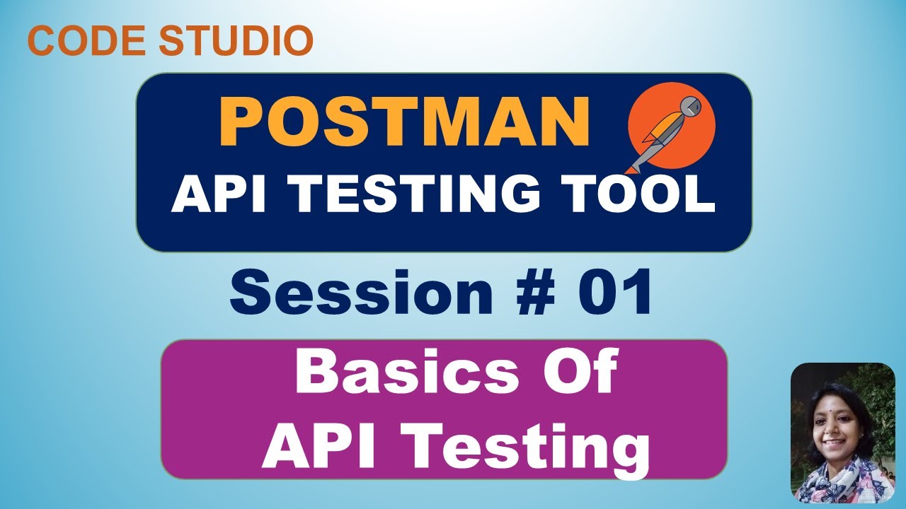 Postman - API Testing Tool  in Hindi Session#01- Basics of API testing
