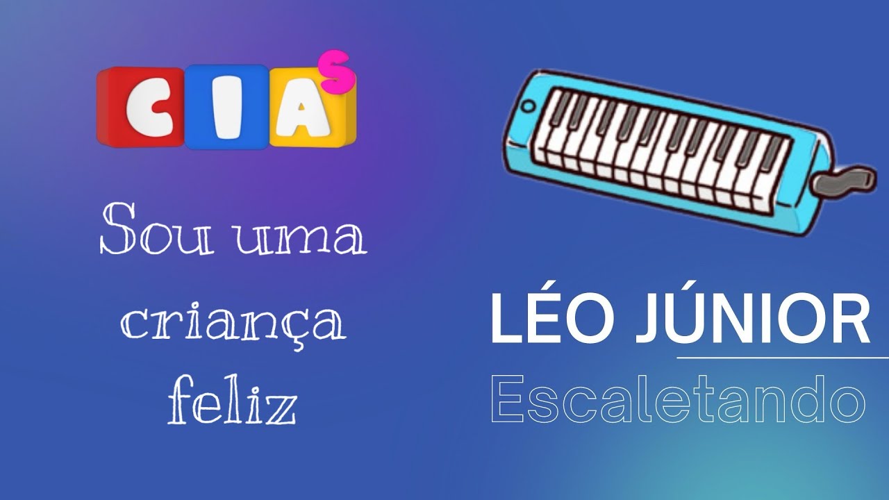CIA’S: Sou uma criança feliz | Escaleta - Introdução e arranjo do coro.