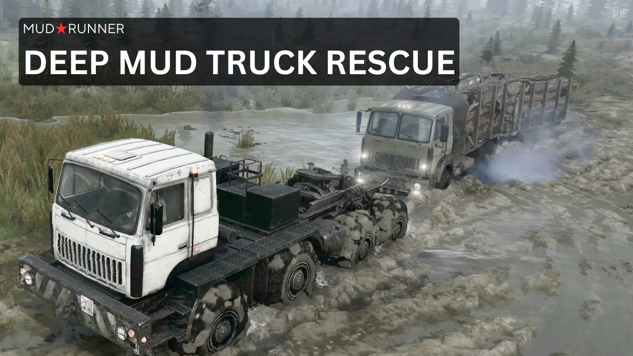 Log Truck Rescue After Getting Severely Stuck in Deep Mud | MudRunner 4K Offroad