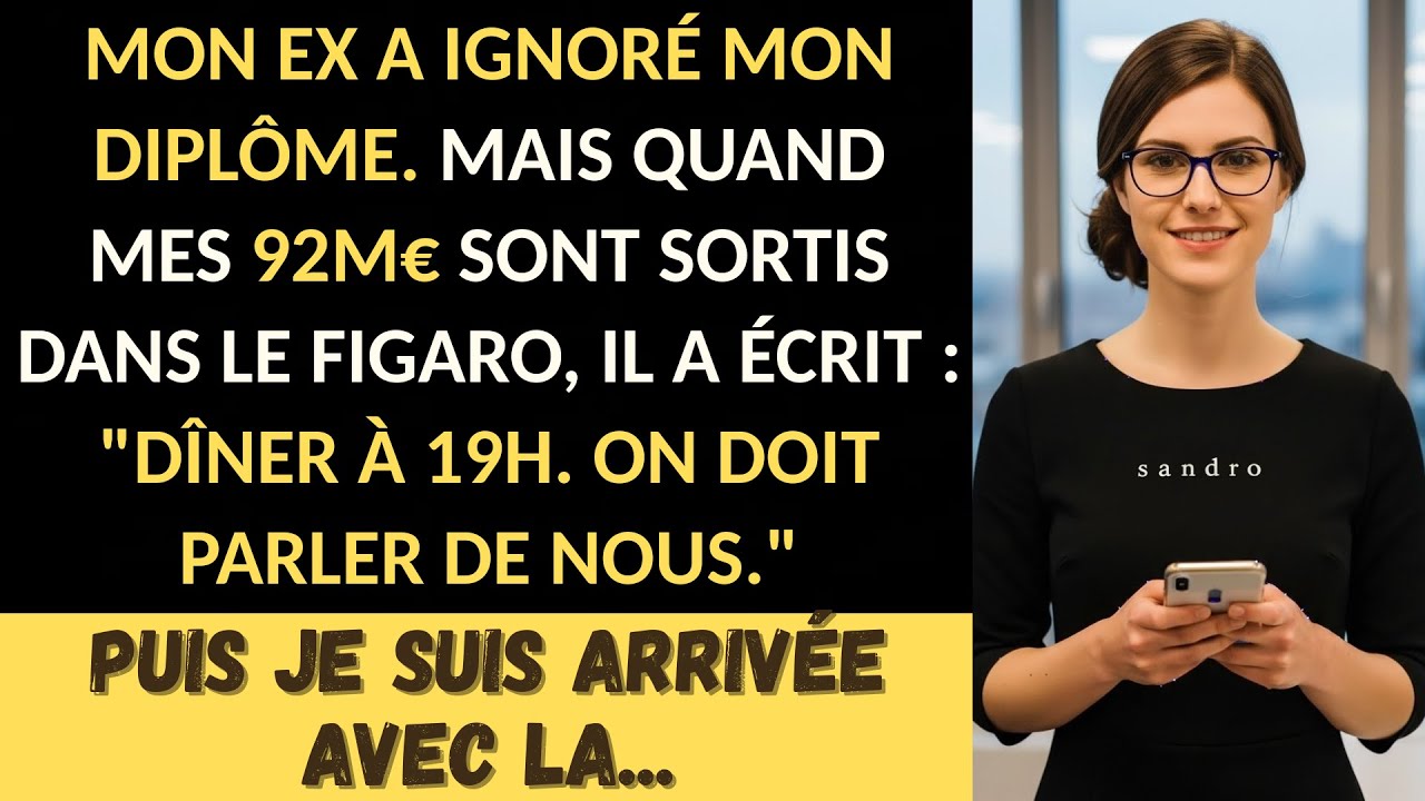 Mon ex a ignoré mon diplôme  Mais quand Le Figaro a publié mes 92M€, il a écrit..