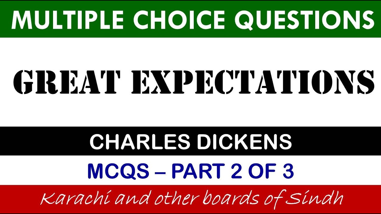 Great Expectations | MCQS | Part 2