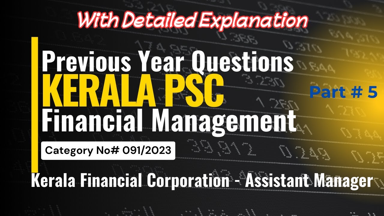 Financial Management PYQ &ndash; Assistant Manager Kerala Financial Corporation |  091/2023 | MCQ | BCom
